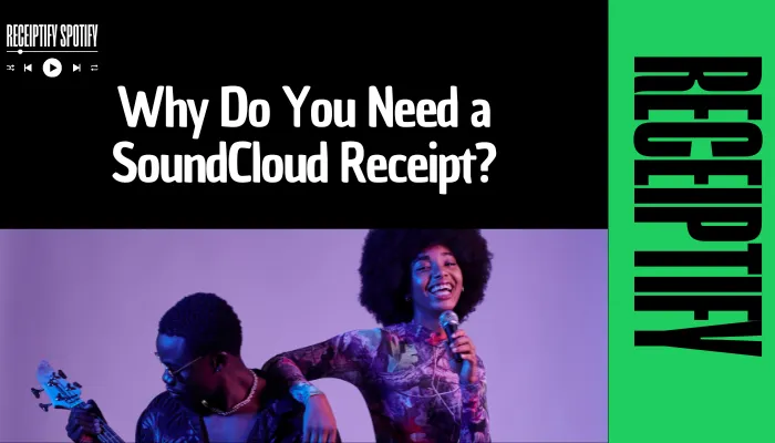 Why Do You Need a SoundCloud Receipt?